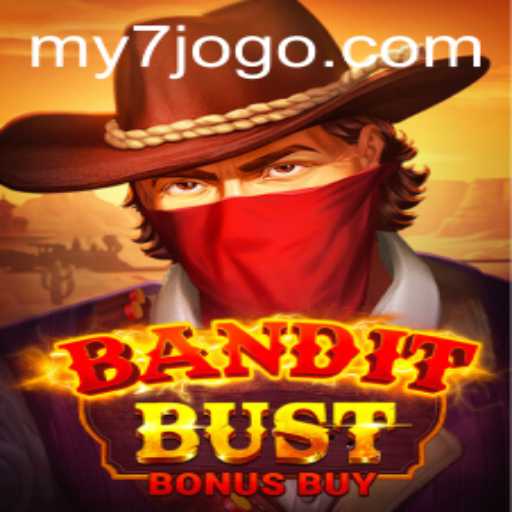 Descubra o Emocionante Mundo de BanditBustBonusBuy no MY7.BET
