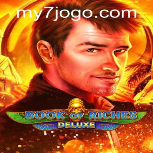 Descubra o Fascinante Mundo de Book of Riches Deluxe com MY7.BET