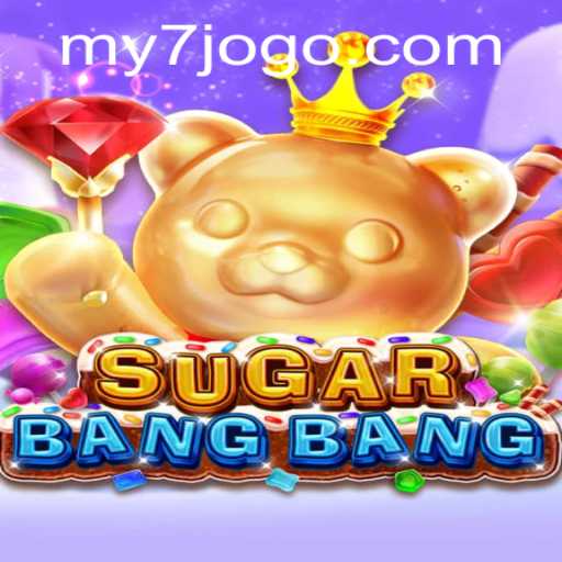 Explorando o Universo de SUGARBANGBANG: O Jogo do Momento no MY7.BET